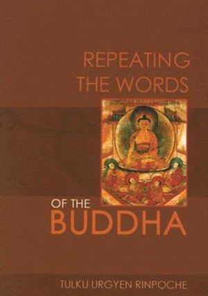 Repeating the Words of the Buddha image number 0