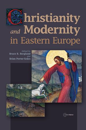 Christianity and Modernity in Eastern Europe image number 0