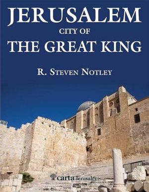 Jerusalem - City of the Great King: City of the Great King image number 0