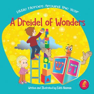 A Dreidel of Wonders: A whimsical Hanukkah story with a twist for kids Ages 3-8 image number 0