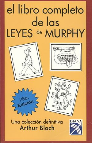 Libro completo de las leyes de Murphy/ The Complete Book of the Murphy Laws image number 0