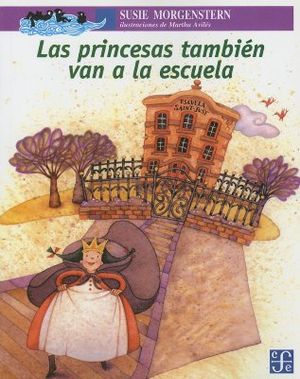 Las Princesas Tambien Van a la Escuela image number 0