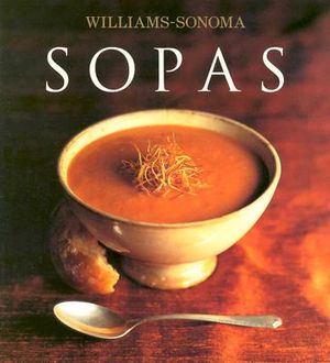 Sopas: Soups, Spanish-Language Edition image number 0