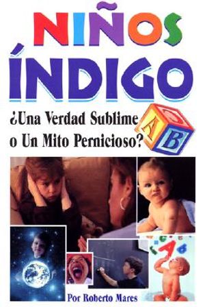Ni?os Indigo: Indigo Kids. Truth or a Myth image number 0