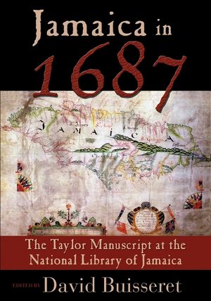 Jamaica in 1687: The Taylor Manuscript at the National Library of Jamaica image number 0