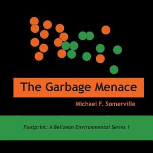 The Garbage Menace image number 0