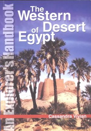Western Desert Handbook: Exploring the Oases and Western Desert of Egypt image number 0