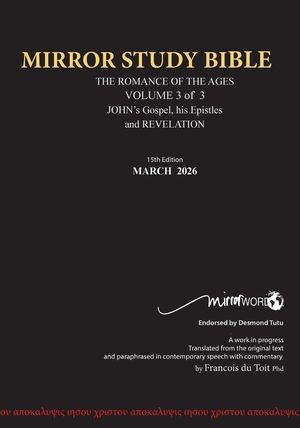 11th Edition MIRROR STUDY BIBLE VOLUME 3 of 3 John's Writings; Gospel; Epistle & Apocalypse image number 0