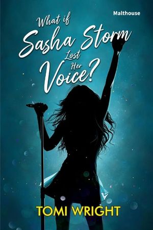 What if Sasha Storm lost her voice? image number 0