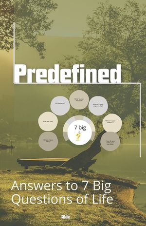 Predefined: Answers to 7 big questions of life image number 0