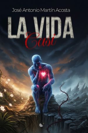 La vida casi: Poes&iacute;a sobre la condici&oacute;n humana, la conciencia y los m&aacute;rgenes de la existencia image number 0