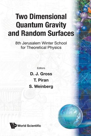 Two Dimensional Quantum Gravity and Random Surfaces - 8th Jerusalem Winter School for Theoretical Physics image number 0