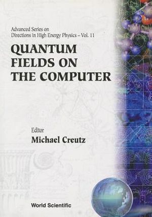 Quantum Fields on the Computer image number 0