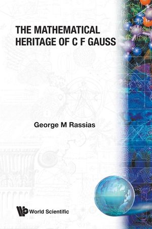 The Mathematical Heritage of C F Gauss image number 0