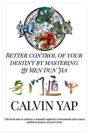 Better Control of Your Destiny by Mastering Qi Men Dun Jia image number 0