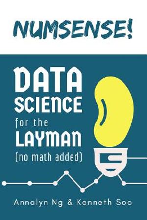 Numsense! Data Science for the Layman: No Math Added image number 0