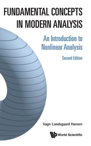 Fundamental Concepts in Modern Analysis: An Introduction to Nonlinear Analysis (Second Edition) image number 0