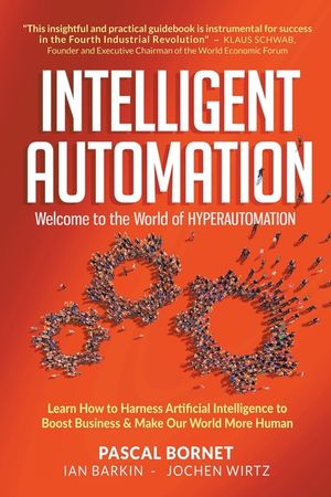 Intelligent Automation: Welcome to the World of Hyperautomation image number 0