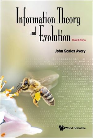 Information Theory and Evolution (Third Edition) image number 0