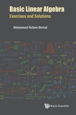 Basic Linear Algebra: Exercises and Solutions image number 0
