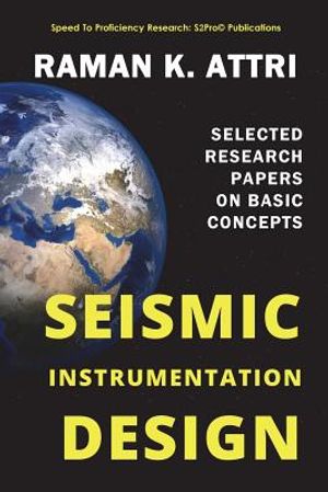 Seismic Instrumentation Design: Selected Research Papers on Basic Concepts image number 0