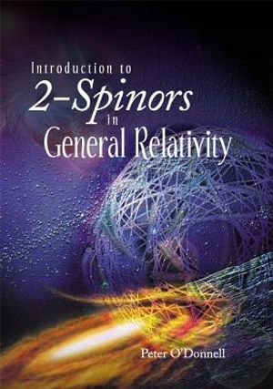 Introduction to 2-Spinors in General Relativity image number 0