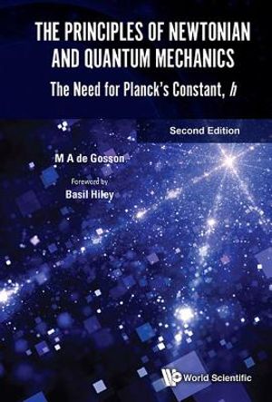 Principles of Newtonian and Quantum Mechanics, The: The Need for Planck's Constant, H (Second Edition) image number 0