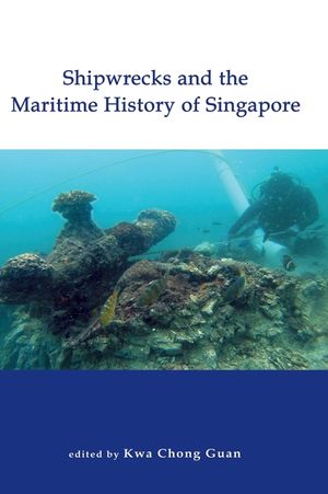 Shipwrecks and the Maritime History of Singapore image number 0