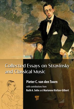 Collected Essays on Stravinsky and Classical Music image number 0