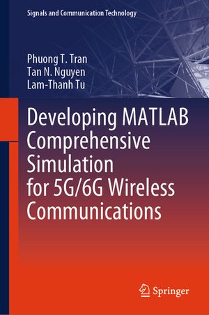 Developing MATLAB Comprehensive Simulation for 5g/6g Wireless Communications image number 0