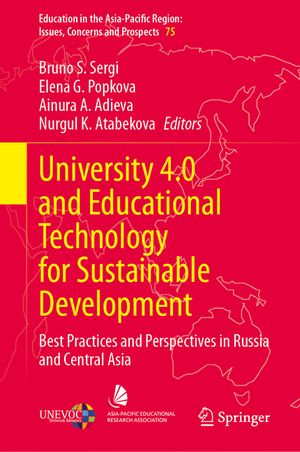 University 4.0 and Educational Technology for Sustainable Development: Best Practices and Perspectives in Russia and Central Asia image number 0