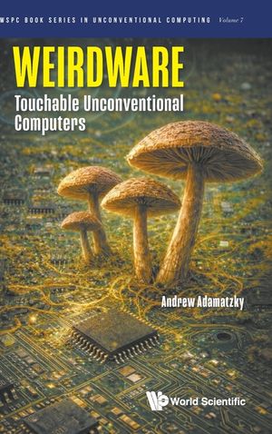 Weirdware: Touchable Unconventional Computers image number 0