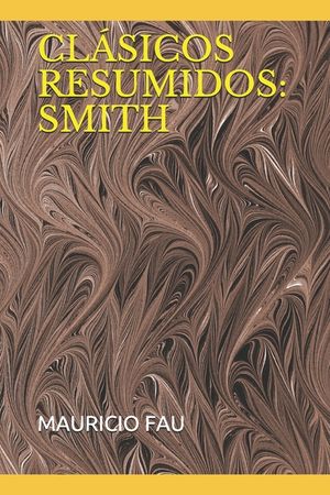 Cl&aacute;sicos Resumidos: Smith image number 0