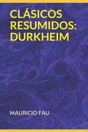 Cl&aacute;sicos Resumidos: Durkheim image number 0