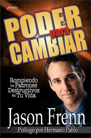 Poder Para Cambiar: Rompiendo Los Patrones Destructivos En Tu Vida image number 0