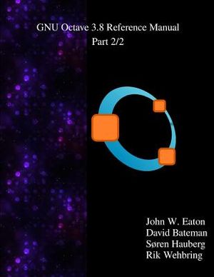 The GNU Octave 3.8 Reference Manual - Part 2/2: Free Your Numbers image number 0