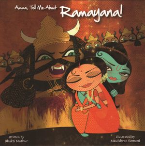 Amma, Tell Me about Ramayana! image number 0