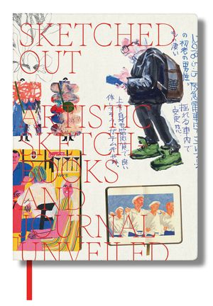 Sketched Out: Artistic Sketchbooks and Journals Unveiled image number 0