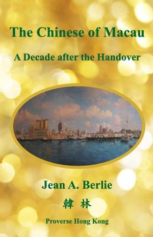 The Chinese of Macau a Decade after the Handover image number 0