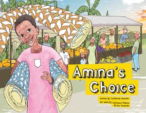 Amina's Choice: A Cinderella Story: In Uganda! image number 0