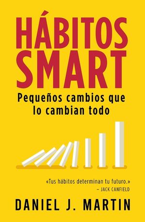H&aacute;bitos SMART: Peque&ntilde;os cambios que lo cambian todo image number 0