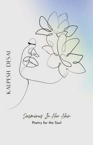 Jasmines In Her Hair: Poetry For The Soul image number 0