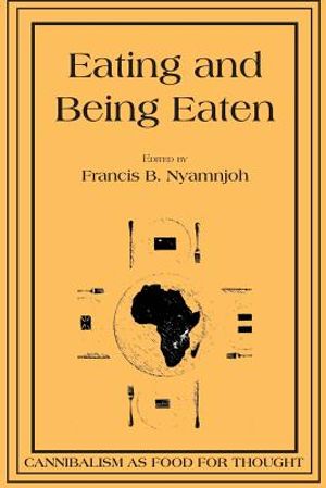 Eating and Being Eaten: Cannibalism as Food for Thought image number 0