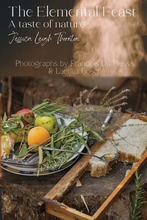 The Elemental Feast: A taste of nature image number 0