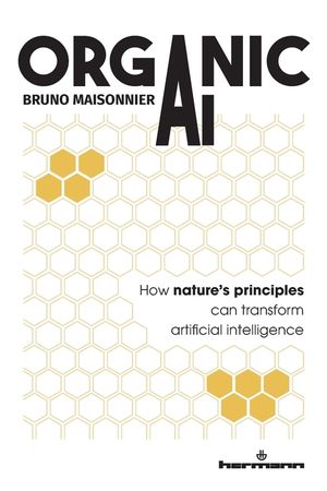 Organic AI: How nature's principles can transform artificial intelligence image number 0