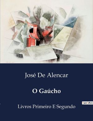O Ga&uacute;cho: Livros Primeiro E Segundo image number 0