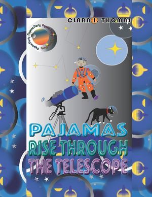 Pajamas Rise Through The Telescope image number 0