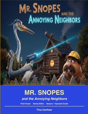 Mr. Snopes and the annoying neighbors: A hilarious neighborhood comedy for kids and adults image number 0