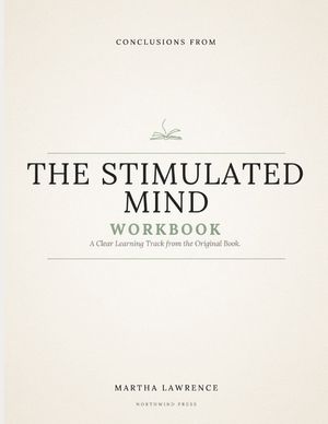 Conclusions From The Stimulated Mind: A Clear Learning Track from the Original Book. image number 0