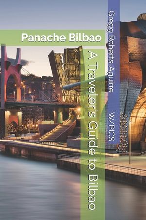 A Traveler's Guide to Bilbao: Panache Bilbao image number 0
